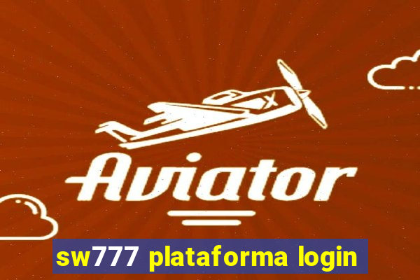 sw777 plataforma login